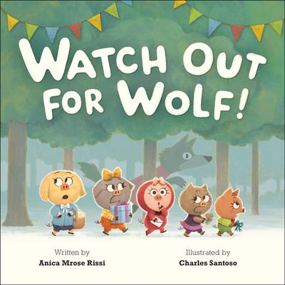Watch Out for Wolf!