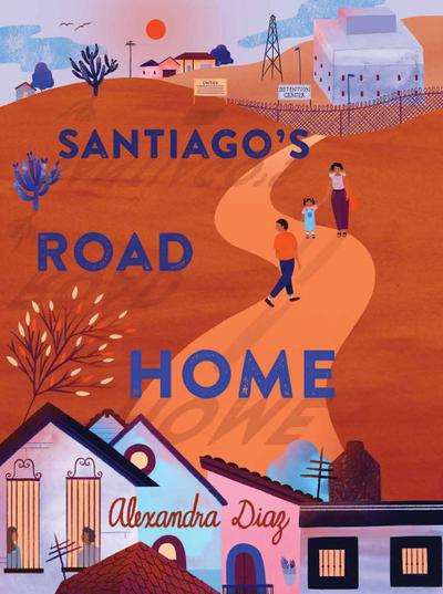 Santiago's Road Home