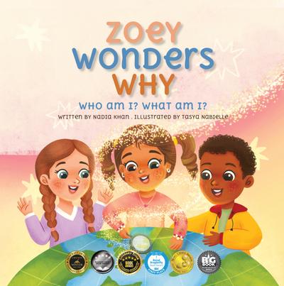 Zoey Wonders Why: A Sweet Story About Cultural Diversity