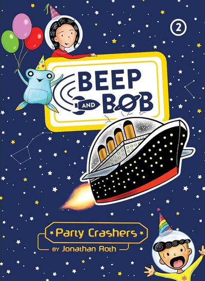 Beep and Bob: Party Crashers!