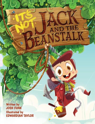It's Not Jack and the Beanstalk