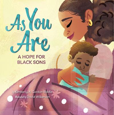 As You Are: A Hope for Black Sons