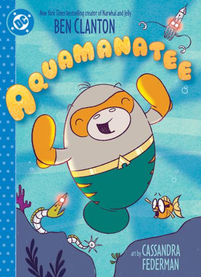 Aquamanatee (Early Reader GN)