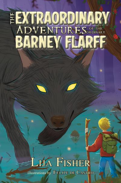 The Extraordinary Adventures of the Ordinary Barney Flarff