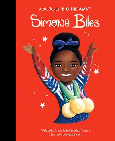 Little People, Big Dreams: Simone Biles