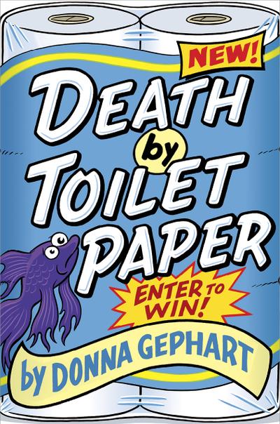 Death by Toilet Paper